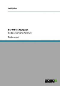 bokomslag Der ORF-Stiftungsrat