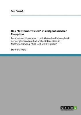 bokomslag Das &quot;Mitternachtslied&quot; in zeitgenssischer Rezeption