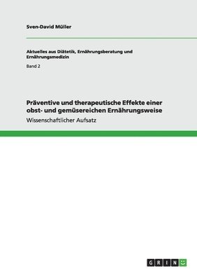 bokomslag Praventive und therapeutische Effekte einer obst- und gemusereichen Ernahrungsweise