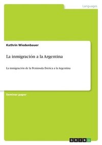 bokomslag inmigración a la Argentina