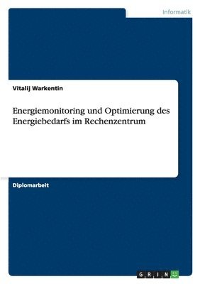 Energiemonitoring Und Optimierung Des Energiebedarfs Im Rechenzentrum 1