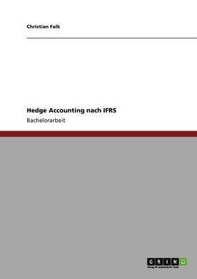 Hedge Accounting nach IFRS 1