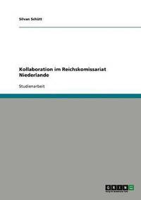 bokomslag Kollaboration im Reichskomissariat Niederlande