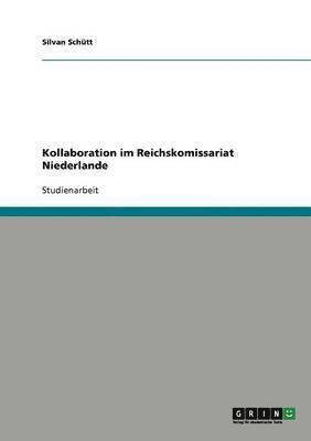 bokomslag Kollaboration im Reichskomissariat Niederlande