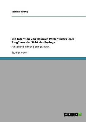 bokomslag Die Intention Von Heinrich Wittenwilers