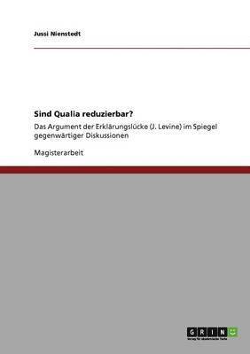 Sind Qualia reduzierbar? 1