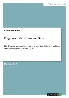 bokomslag Frage nach dem Sinn von Sinn