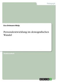 bokomslag Personalentwicklung im demografischen Wandel