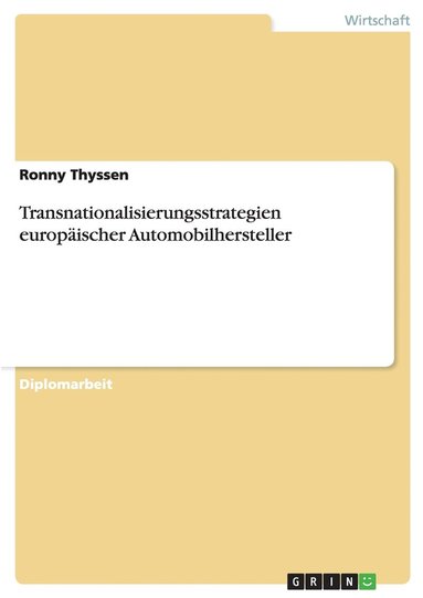 bokomslag Transnationalisierungsstrategien europäischer Automobilhersteller