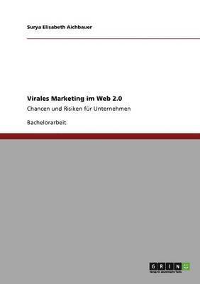 Virales Marketing im Web 2.0 1