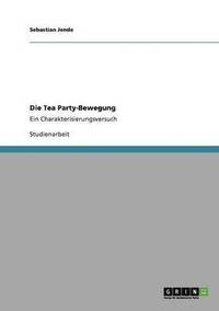 bokomslag Die Tea Party-Bewegung