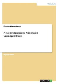 bokomslag Neue Evidenzen zu Nationalen Vermgensfonds