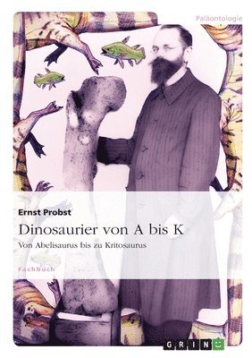 Dinosaurier Von a Bis K 1