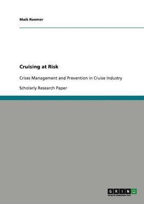 Cruising at Risk 1