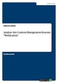 bokomslag Analyse Des Content-Management-Systems Weblication