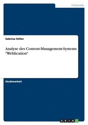 Analyse Des Content-Management-Systems Weblication 1