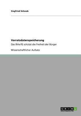 Siegfried Schwab - Vorratsdatenspeicherung, Häftad