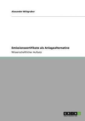 Emissionszertifikate als Anlagealternative 1