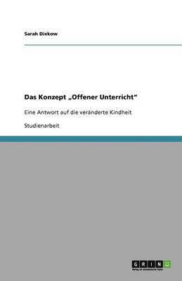 Sarah Diekow - Konzept "Offener Unterricht", Häftad