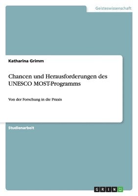 Chancen und Herausforderungen des UNESCO MOST-Programms