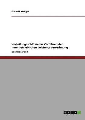 Verteilungsschlssel in Verfahren der innerbetrieblichen Leistungsverrechnung 1