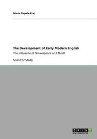 bokomslag The Development of Early Modern English