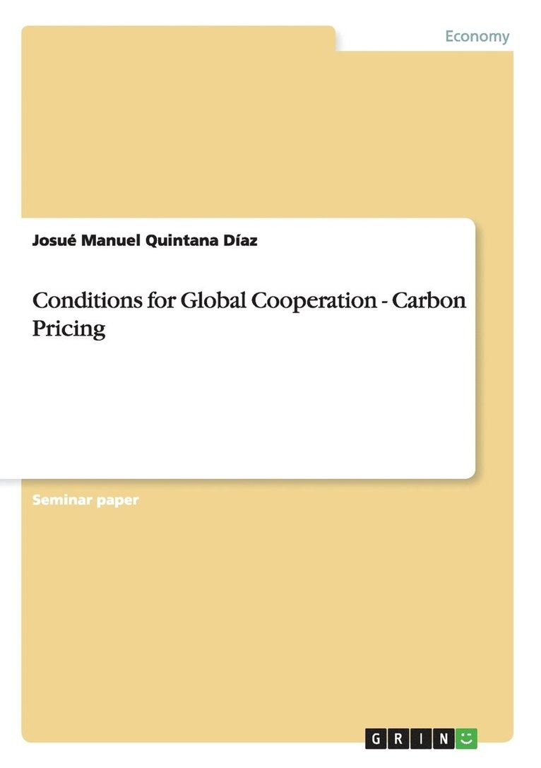 Conditions for Global Cooperation - Carbon Pricing 1