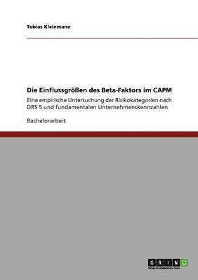 Die Einflussgren des Beta-Faktors im CAPM 1