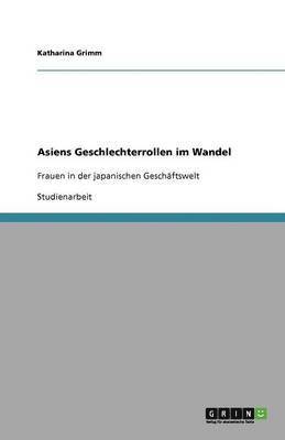 Asiens Geschlechterrollen im Wandel 1