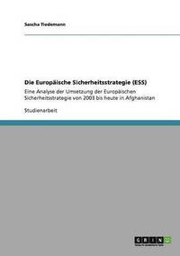 bokomslag Die Europäische Sicherheitsstrategie (ESS)