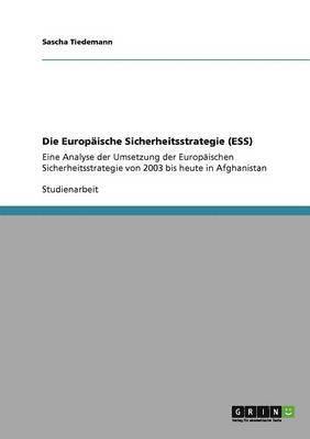 bokomslag Die Europäische Sicherheitsstrategie (ESS)