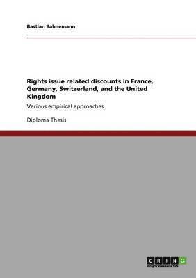 Bastian Bahnemann - Rights issue related discounts in France, Germany, Switzerland, and the United Kingdom, Häftad