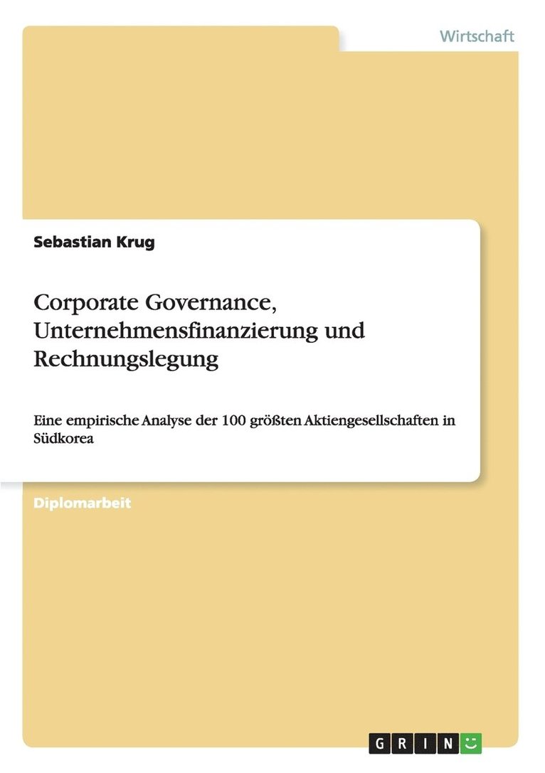 Corporate Governance, Unternehmensfinanzierung Und Rechnungslegung 1