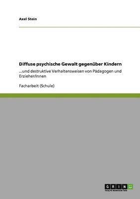 bokomslag Diffuse psychische Gewalt gegenber Kindern