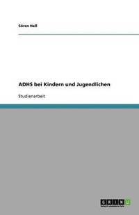 bokomslag ADHS bei Kindern und Jugendlichen