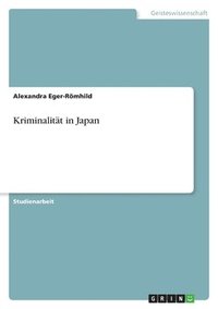 bokomslag Kriminalitt in Japan