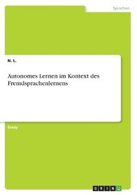 bokomslag Autonomes Lernen im Kontext des Fremdsprachenlernens