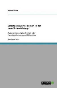 bokomslag Selbstgesteuertes Lernen in der beruflichen Bildung