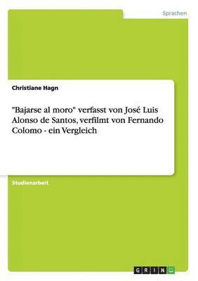 "Bajarse al moro"