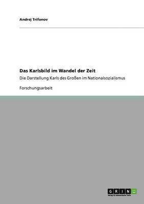 bokomslag Karlsbild im Wandel der Zeit