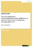 bokomslag Die Auswirkungen Der Unternehmensteuerreform 2008/2009 Auf Die Preise Von Anteilen an Deutschen Kapitalgesellschaften