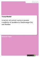 Yusop Masdal - A survey of current socio-economic condition of muslims in Zamboanga City and Basilan, Häftad