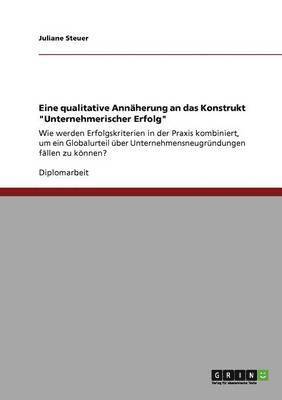 bokomslag Eine Qualitative Ann Herung an Das Konstrukt 'Unternehmerischer Erfolg'