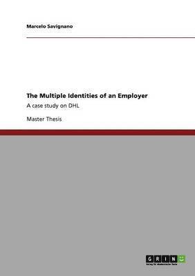 bokomslag The Multiple Identities of an Employer