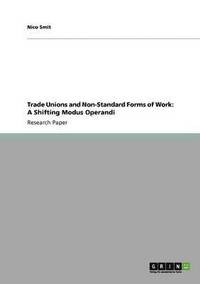 bokomslag Trade Unions and Non-Standard Forms of Work