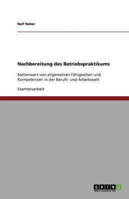 Nachbereitung des Betriebspraktikums 1