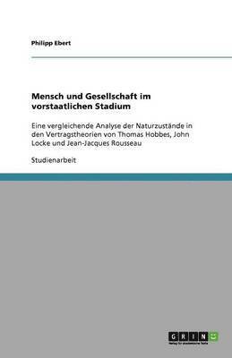 bokomslag Mensch und Gesellschaft im vorstaatlichen Stadium