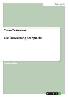 Entwicklung der Sprache