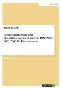 bokomslag Prozessorientierung Und Qualitatsmanagement Nach Der Din En ISO 9001