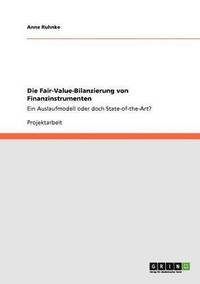 bokomslag Die Fair-Value-Bilanzierung von Finanzinstrumenten